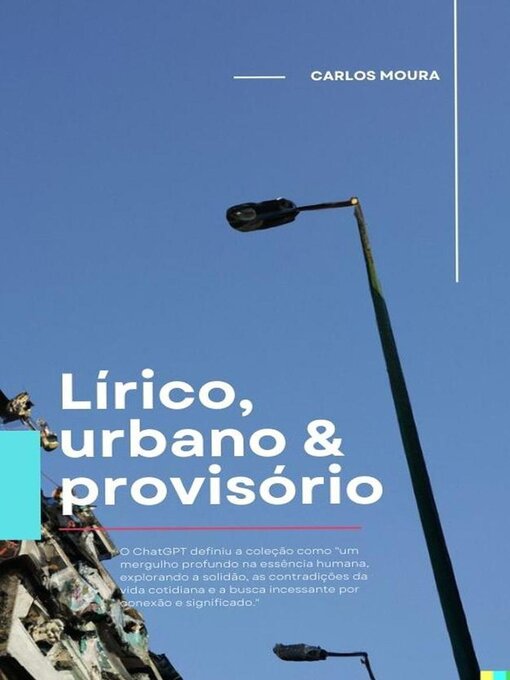 Title details for Lírico, urbano & provisório by CARLOS MOURA - Available